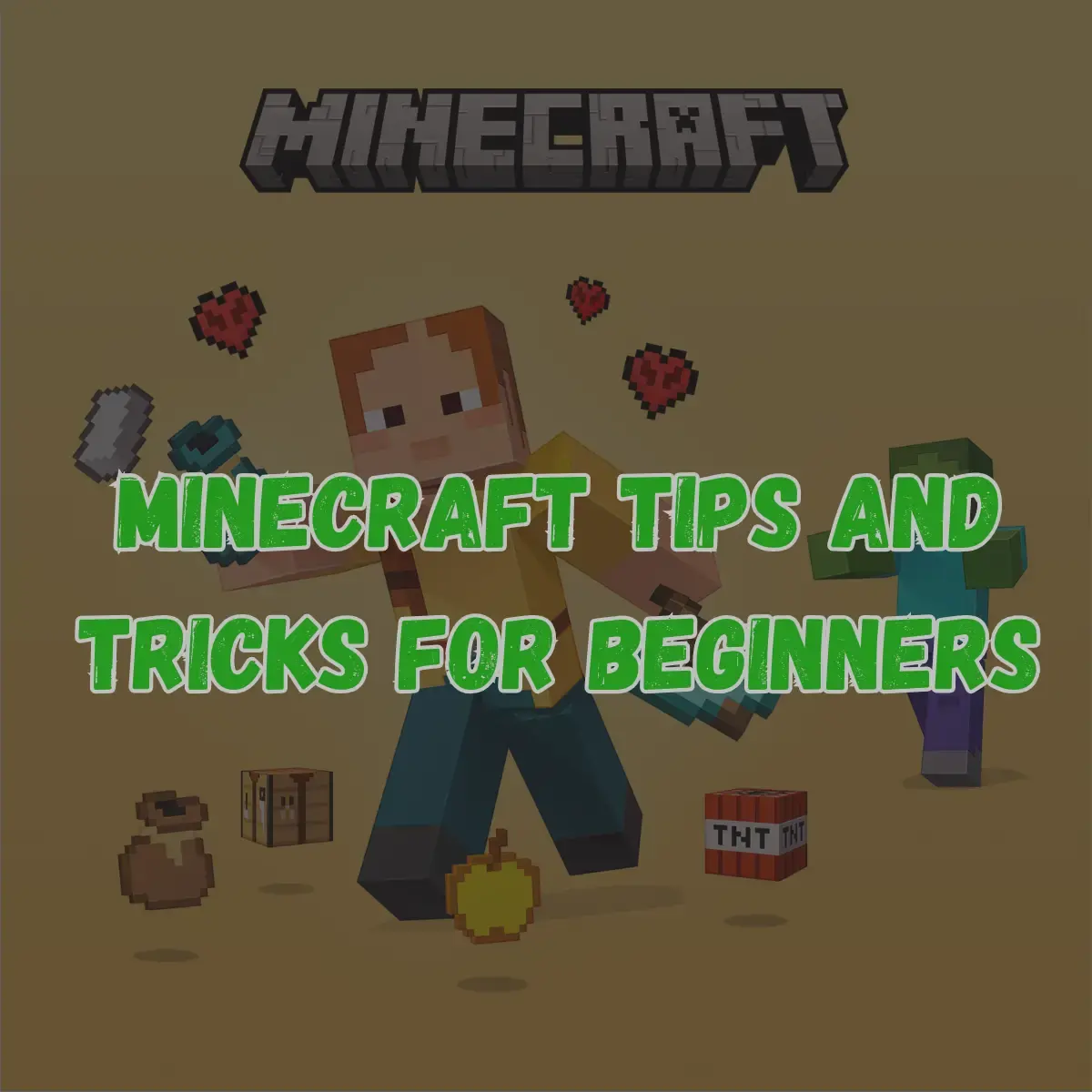 Minecraft Tips And Tricks For Beginners